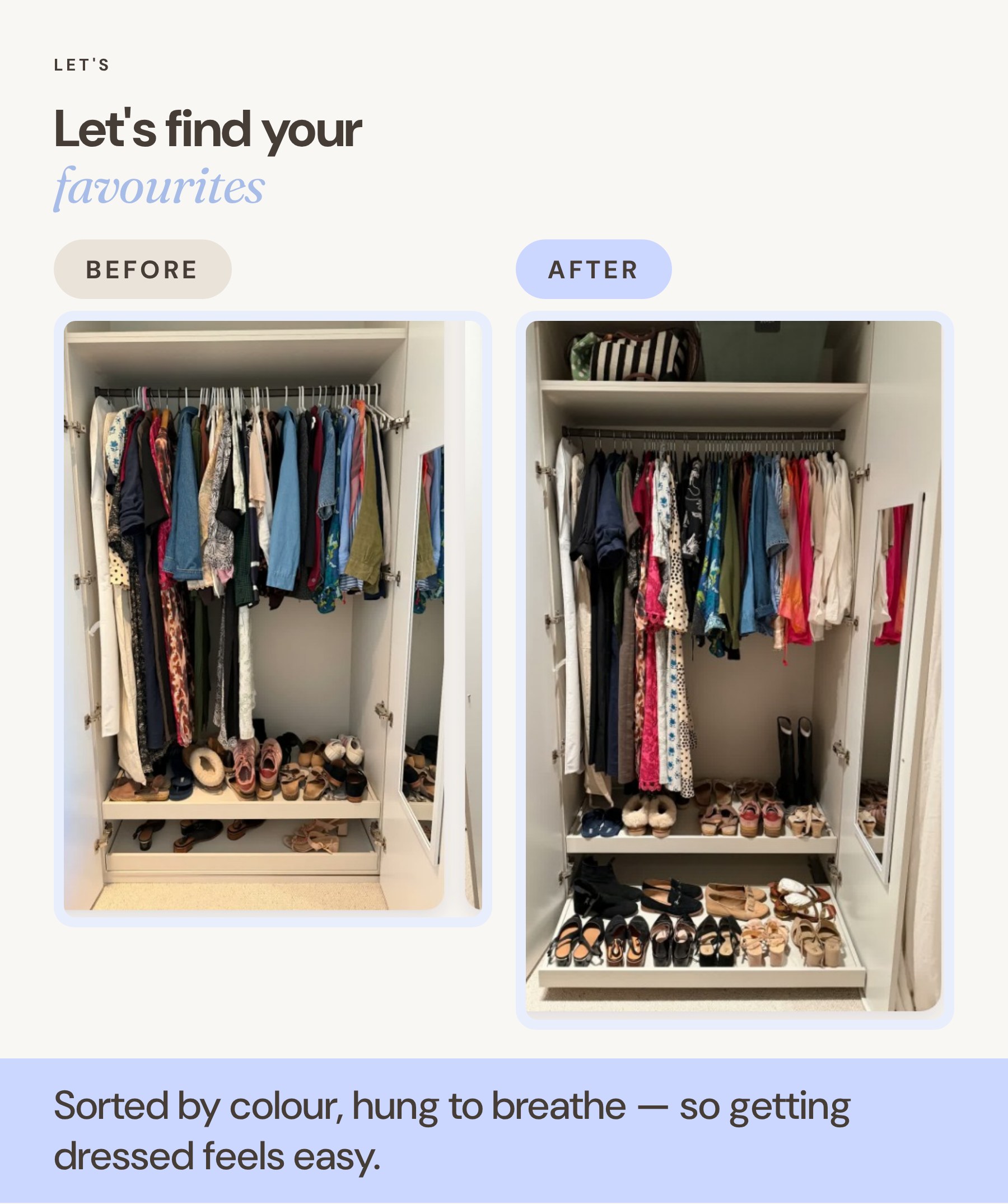 Wardrobe & shoes before and after organising